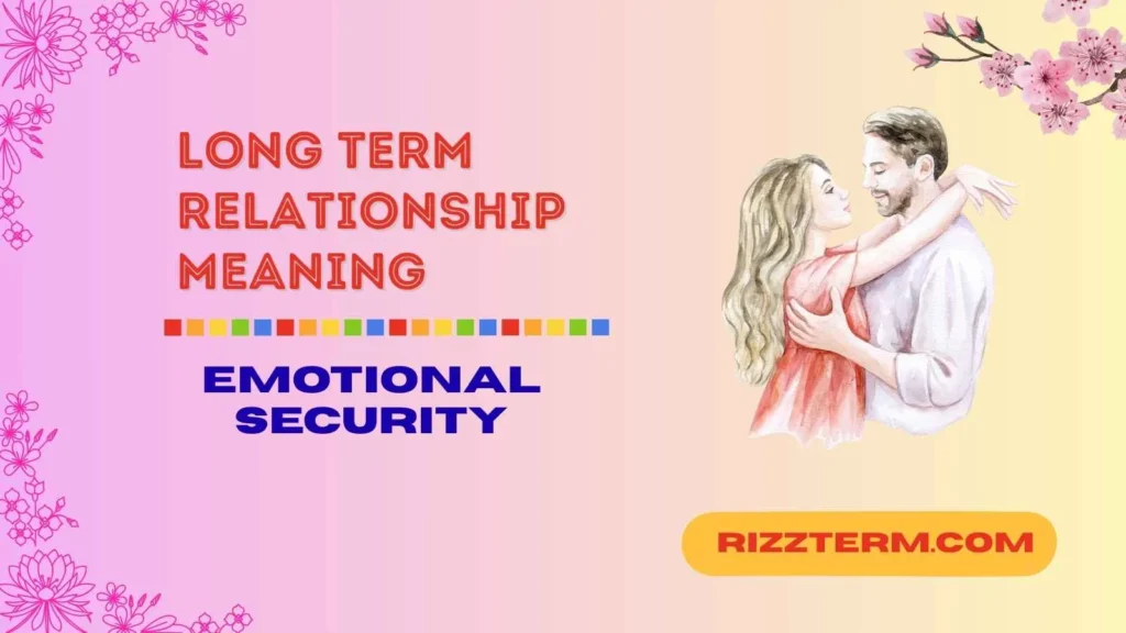 "long term relationship meaning"