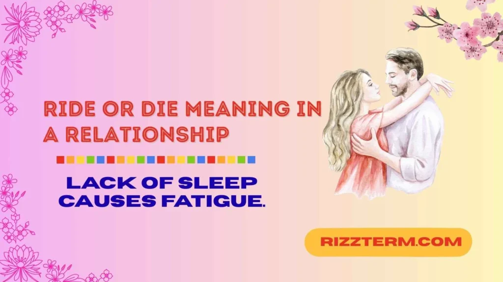 ride or die meaning in a relationship