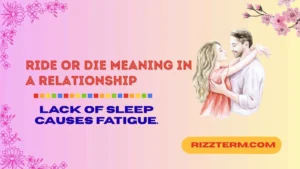 ride or die meaning in a relationship