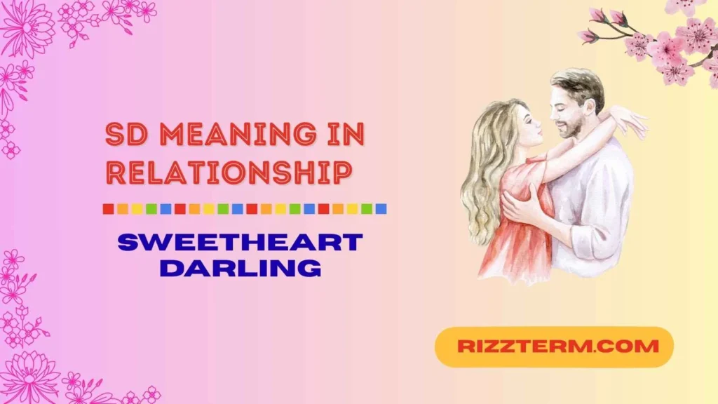 "sd meaning in relationship"