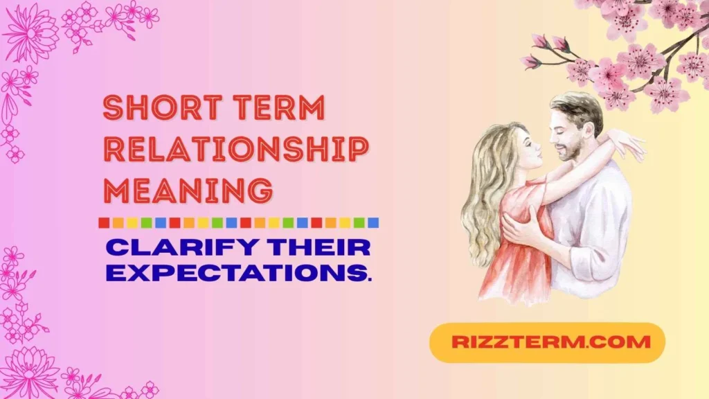 short term relationship meaning