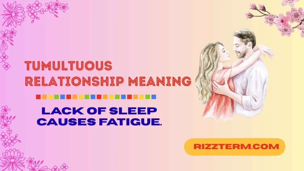 tumultuous relationship meaning