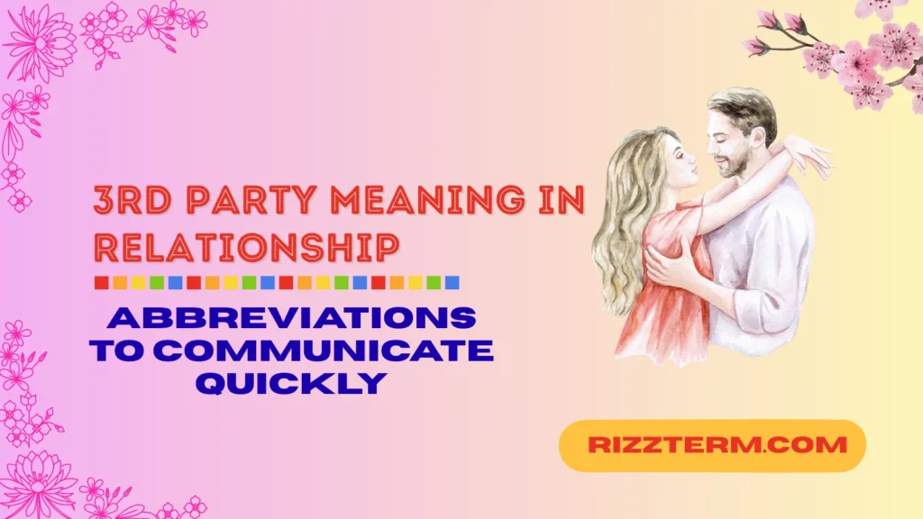 3rd party meaning in relationship