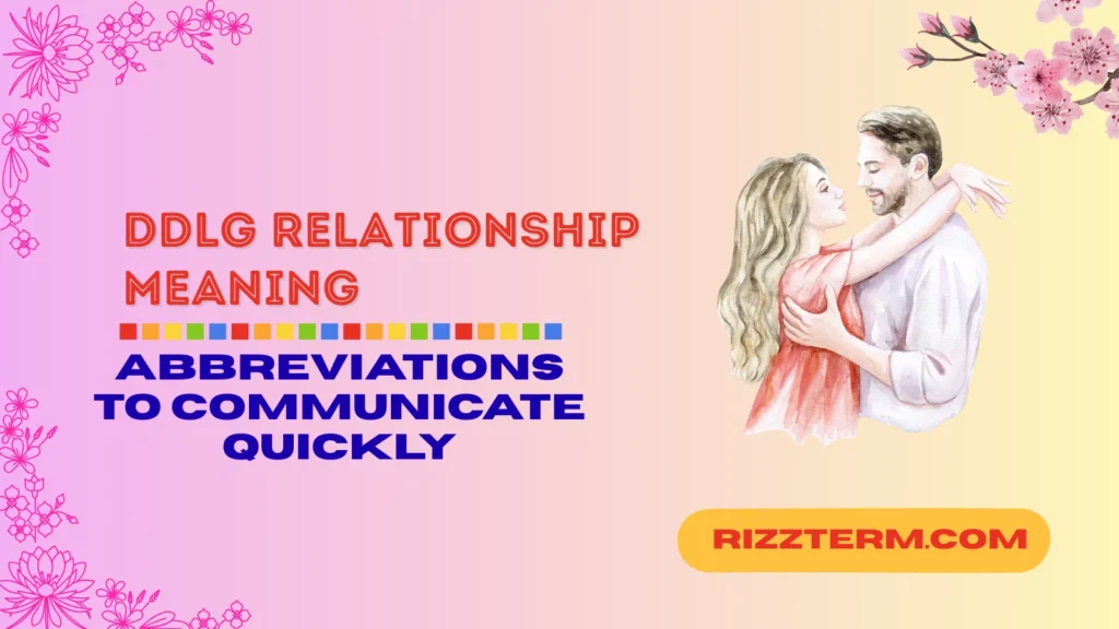 ddlg relationship meaning