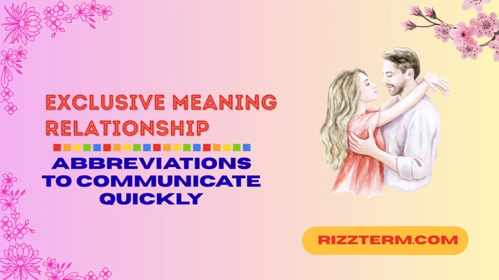 exclusive meaning in relationship