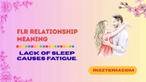 flr relationship meaning