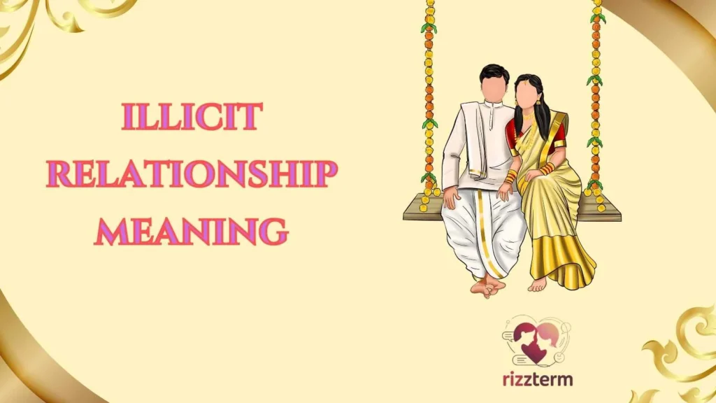 illicit relationship meaning