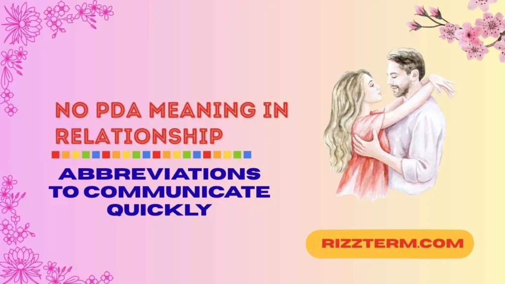 no PDA meaning in relationship