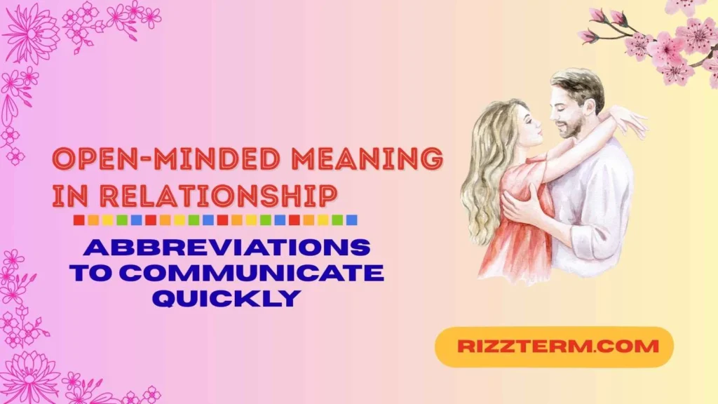 open-minded meaning in relationship