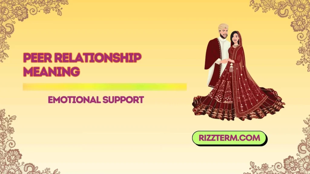 Peer Relationship Meaning