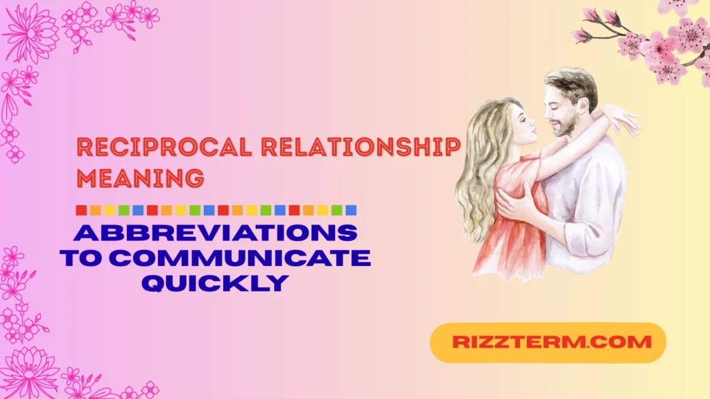 reciprocal relationship meaning